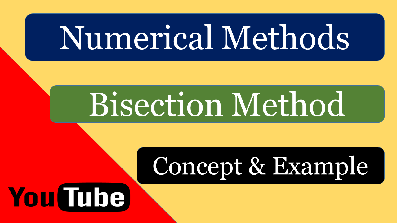 Bisection Method Study Notes For Engineering Mathematics Download