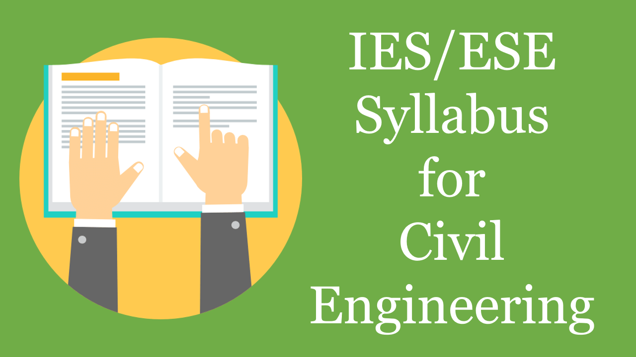 [PDF] IES/ESE 2025 Syllabus for Civil Engineering (CE) Pattern